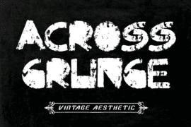 Across Grunge Demo Font