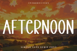 Afternoon Font