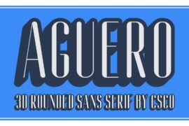 Aguero Sans Rounded 3D Demo Font