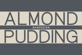 Almond Pudding ND Font