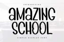 AMAZING SCHOOL Font
