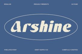 Arshine Pixel Demo Font