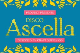 Ascella Disco Demo Font