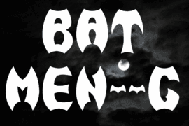BAT MEN__G Font