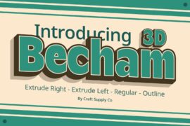 Becham 3D Demo Font