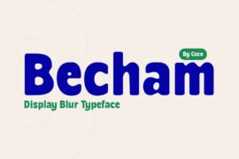 Becham Blur Demo Font