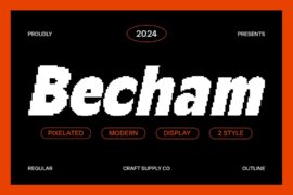 Becham Pixel Demo Font
