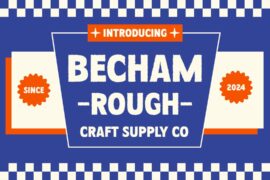 Becham Rough Demo Font