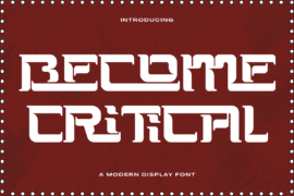 BECOME CRITICAL DEMO Font