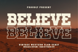 Believe Western Font