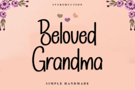 Beloved Grandma Font