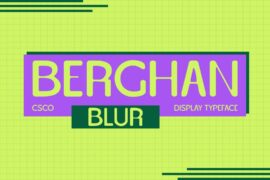 Berghan Blur Demo Font