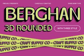 Berghan Rounded Extrude Right Demo Font