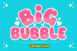 Big Bubble Font