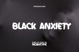 BlackAnxietyDemo Font