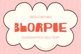 Blorpie Font