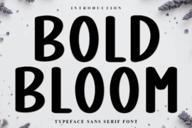 Bold Bloom Font