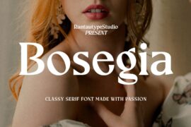 Bosegia Font
