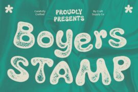 Boyers Stamp Demo Font
