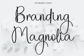 Branding Magnolia Font
