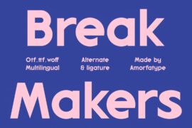 Break Makers Font