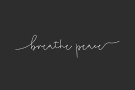 Breathe Peace Demo Font
