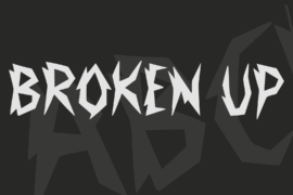 Broken Up Font