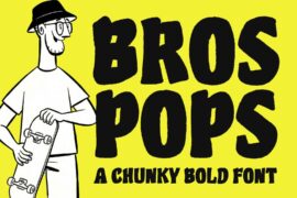 Bros Pops Font