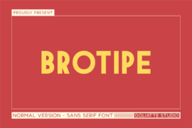 Brotipe Font