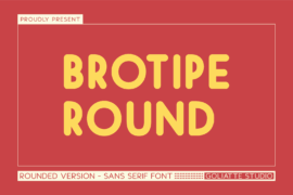 Brotipe Round Font