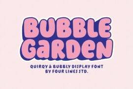 Bubble Garden Font Family