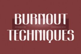 Burnout Techniques Font