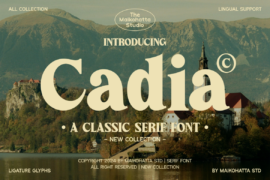 Cadia Font