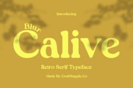 Calive Blur Demo Font