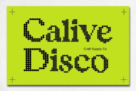 Calive Disco Demo Font