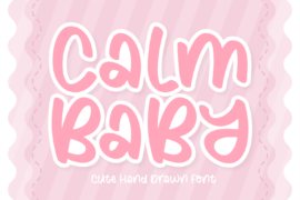 Calm Baby Font