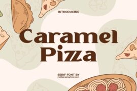 Caramel Pizza Demo Font