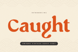 Caught Font
