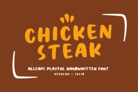 Chicken Steak Font Family