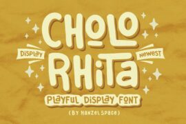 Cholo Rhita Font