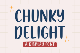 Chunky Delight Font