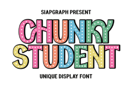 Chunky Student Font