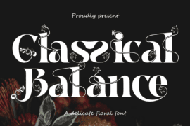 Classical Balance Demo Font