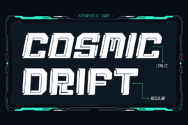 Cosmic Drift Font Family