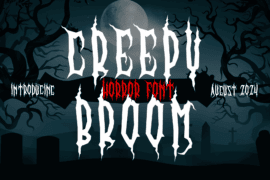 Creepy Broom Font
