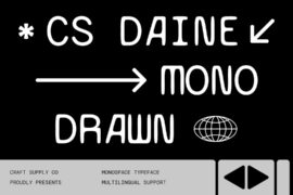 CS Daine Mono Drawn Demo Font