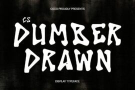 CS Dumber Drawn Demo Font