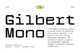CS Gilbert Mono Demo Font