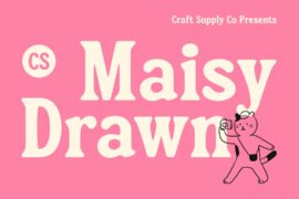 CS Maisy Drawn Demo Font