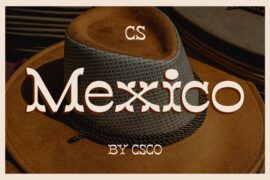 CS Mexico Demo Font